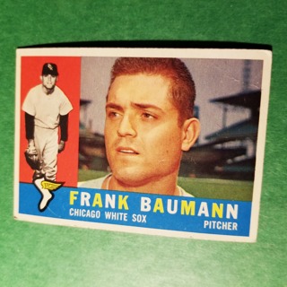 1960 - TOPPS BASEBALL CARD NO. 306 - FRANK BAUMANN - WHITE SOX