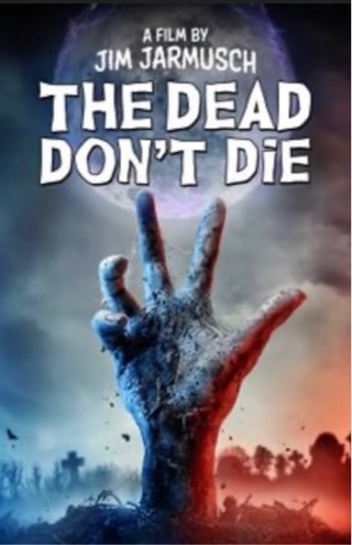 The Dead Don’t Die HD MA copy