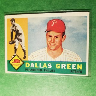 1960 - TOPPS BASEBALL CARD NO. 366 - DALLAS GREEN - PHILLIES - EXMT-NRMT+