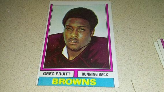 1974 TOPPS GREG PRUITT CLEVELAND BROWNS FOOTBALL CARD