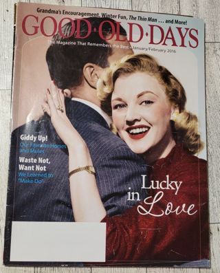 2016 Good Old Days Magazine