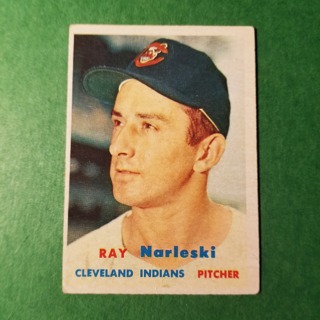 1957 - TOPPS BASEBALL CARD NO. 144 - RAY NARLESKI - INDIANS