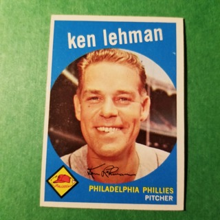 1959 - TOPPS EXMT - NRMT BASEBALL - CARD NO. 31 - KEN LEHMAN - PHILLIES