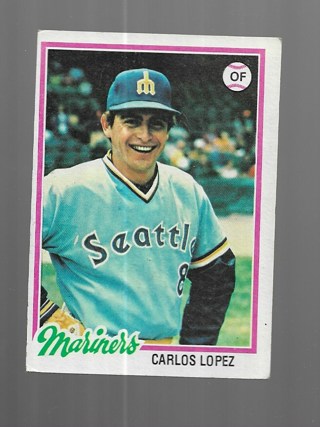 1978 TOPPS CARLOS LOPEZ #166