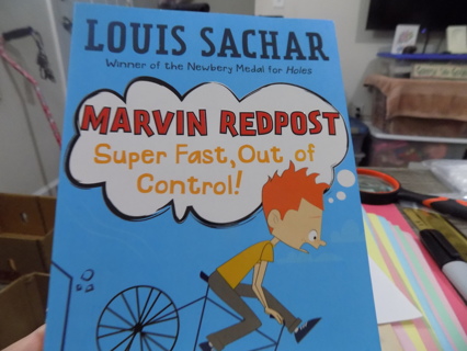 Marvin Redpost Super fast, Out of Control by Lous Sacher