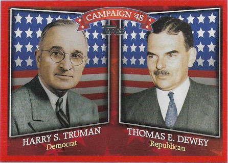  2008 Topps Historical Campaign Match-Ups #1948 Harry S Truman/Thomas E. Dewey