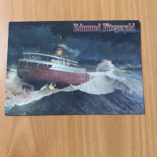 Edmund Fitzgerald Post Card (A)