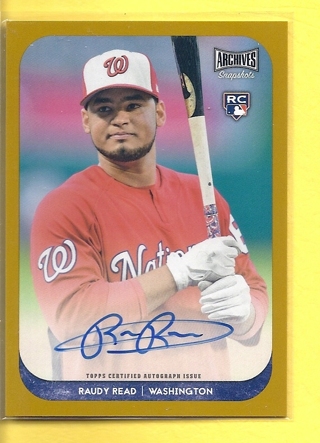 2018 Topps Archives Raudy Read Autograph Auto #'d 10/10 Baseball Card