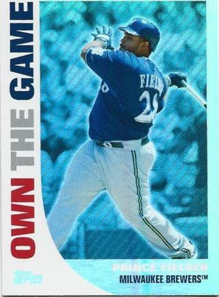 2008 TOPPS PRINCE FIELDER OWN THE GAME HOLO INSERT CARD