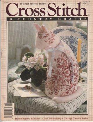 Cross Stitch Magazine: Cross Stitch & Country Crafts: March/April 1990