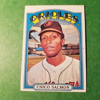 1972 - TOPPS BASEBALL CARD HI NO. 646 - CHICO SALMON - ORIOLES