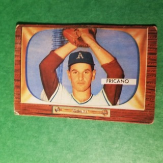 1955 - BOWMAN BASEBALL - CARD NO. 316 - MARION FRICANO - A'S