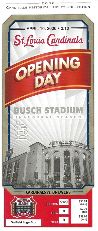 2006 St. Louis Cardinals Historical Ticket Collection 2006 Opening Day Replica Ticket