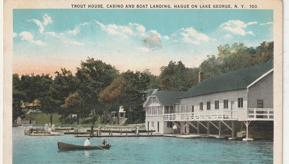 Vintage Used Postcard: (q): 1924 Trout House, Casino, Boat Launch, Hague on Lake George, NY