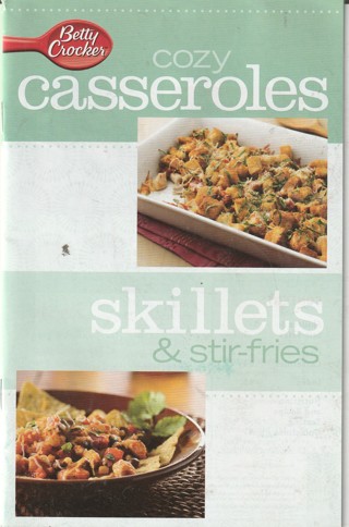 Soft Covered Recipe Book: Betty Crocker: Casseroles/Skillets & Stir Fries