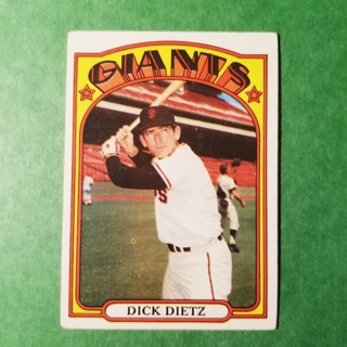 1972 - TOPPS BASEBALL CARD NO. 295 - DICK DIETZ - GIANTS