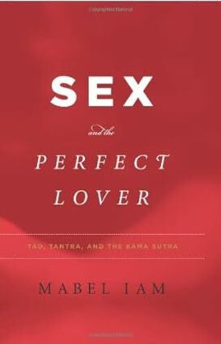 ADULT - SEX and the PERFECT LOVER BOOK - NEW - FREE SHPG