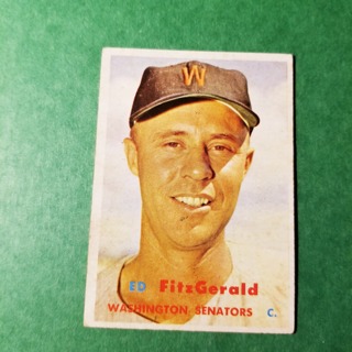 1957 - TOPPS EXMT - NRMT BASEBALL - CARD NO. 367 - ED FITZGERALD - SENATORS