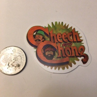 Cheech and Chong sticker read description before bidding 