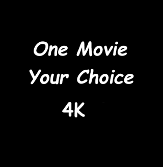 4K Digital UHD Choose One From List
