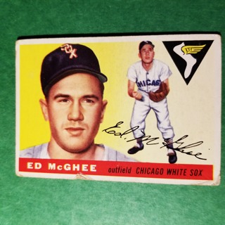 1955 - TOPPS BASEBALL - CARD NO. 32 - ED McGHEE  - WHITE SOX