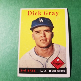 1958 - TOPPS NRMT+ BASEBALL CARD NO. 146 - DICK GRAY - DODGERS