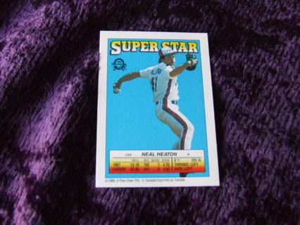 1988 Neal Heaton Montreal Expos O Pee Chee Super Star Sticker Back Card #29