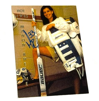 Autographed -Manon Rheaume Hockey - 1993 Hot Stars - Promo Card-First Lady Of Hockey