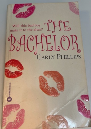 The Bachelor by Carly Phillips 