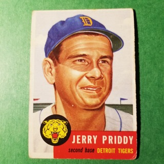 1953 - TOPPS BASEBALL CARD NO. 113 - JERRY PRIDDY - TIGERS