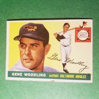  1955 - TOPPS BASEBALL CARD NO. 190 - GENE WOODLING - ORIOLES - BV= $40