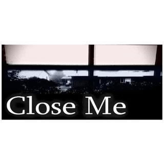 Close Me - Steam Key / Fast Delivery **LOWEST GIN**