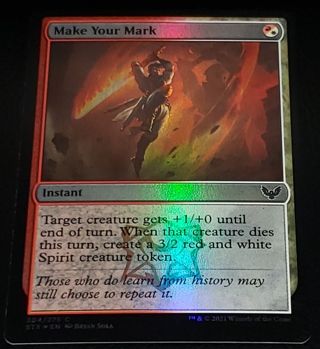 MTG ✨ Make Your Mark - (C) 204/275 Foil ✨ Strixhaven: School of Mages (STX) Magic the Gathering