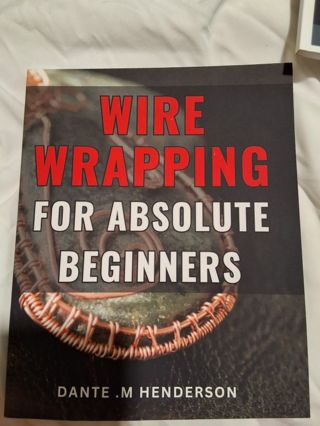 Wire wrapping for absolute beginners