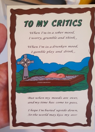 Funny Postcard "To My Critics...Kiss My A**"