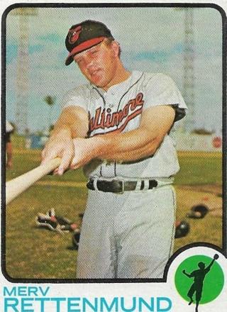 1973 TOPPS MERV RETTENMUND CARD