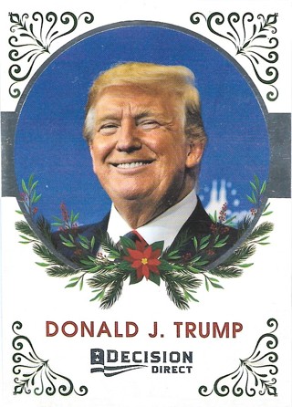 2020 Decision Direct Holiday Edition #1 Donald J. Trump