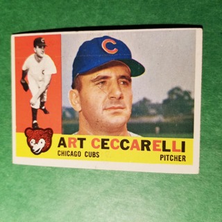 1960 - TOPPS BASEBALL CARD NO. 156 - ART CECCARELLI - CUBS