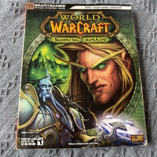 World of Warcraft the burning crusade Strategy Guide