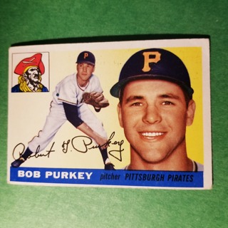 1955 - TOPPS BASEBALL CARD NO. 118 - BOB PURKEY - PIRATES