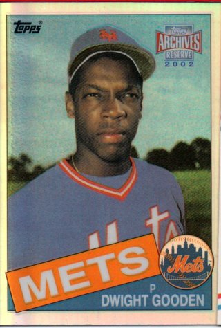 2002 Topps Archives Reserve Dwight Gooden Rookie Reprint