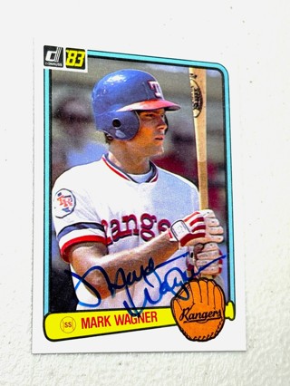 Autographed 1983 DONRUSS MARK WAGNER TEXAS RANGERS #268and 