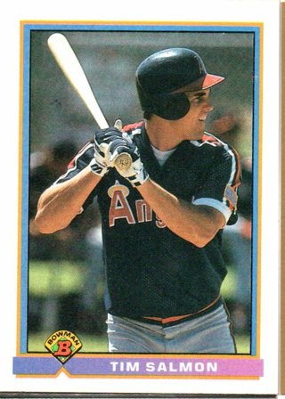 1991 Bowman Tim Salmon Rookie #203