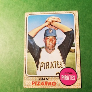 1968 - TOPPS BASEBALL CARD NO. 19 - JUAN PIZARRO - PIRATES