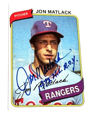 Autographed 1980 TOPPS JON MATLACK TEXAS RANGERS #592/1972 Rookie Of The Year Inscription