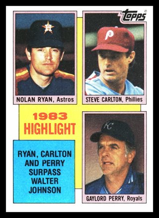 1984 Topps #4 Highlights Nolan Ryan Steve Carlton Gaylord Perry all surpass Walter Johnson