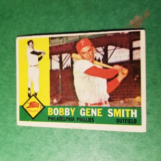 1960 - TOPPS BASEBALL CARD NO. 194 - BOBBY GENE SMITH - PHILLIES