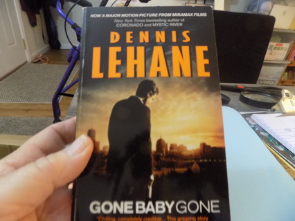 Gone Baby Gone by Dennis Lehare