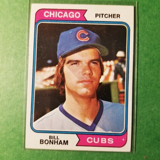 1974 - TOPPS BASEBALL CARD NO. 528 - BILL BONHAM - CUBS - NRMT+