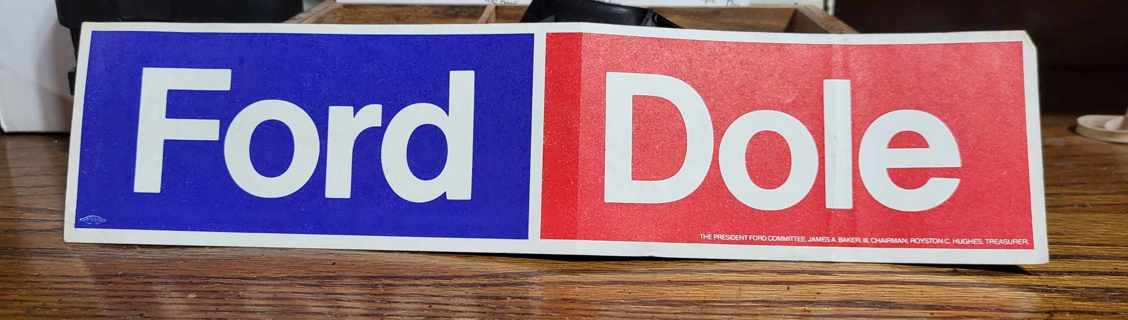 Vintage Gerald Ford/Bob Dole Presidential Campaign Bumper Sticker